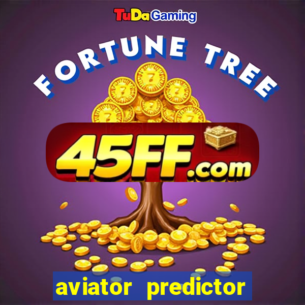 aviator predictor v4.0 activation code free